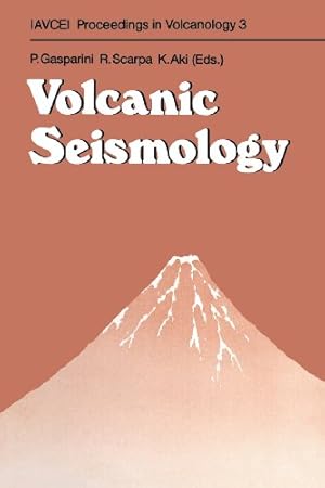 Seller image for Volcanic Seismology (IAVCEI Proceedings in Volcanology) [Paperback ] for sale by booksXpress