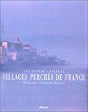 Seller image for Villages Perchs De France for sale by RECYCLIVRE