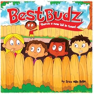 Seller image for Best Budz - There's a New Kid in Town by Scott, Korey, Mills-Hollis, Erica [Paperback ] for sale by booksXpress