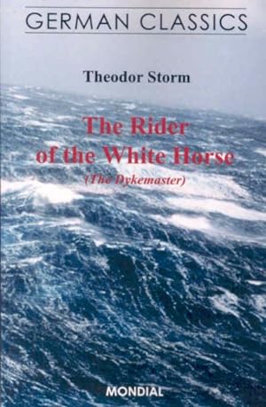 Seller image for Rider of the White Horse : The Dykemaster for sale by GreatBookPricesUK