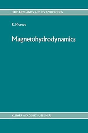 Seller image for Magnetohydrodynamics (Fluid Mechanics and Its Applications) [Soft Cover ] for sale by booksXpress