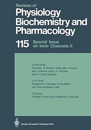 Immagine del venditore per Reviews of Physiology, Biochemistry and Pharmacology: Volume: 115 by Blaustein, M. P., Creutzfeldt, O., Grunicke, H., Numa, S., Habermann, E., Neurath, H., Pette, D., Sakmann, B., Schweiger, M., Trendelenburg, U., Ullrich, K. J., Wright, E. M. [Paperback ] venduto da booksXpress