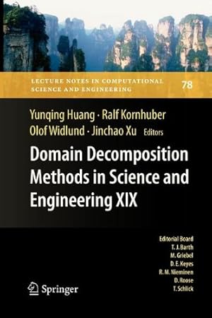 Seller image for Domain Decomposition Methods in Science and Engineering XIX (Lecture Notes in Computational Science and Engineering) [Paperback ] for sale by booksXpress