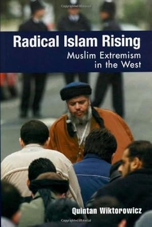 Seller image for Radical Islam Rising: Muslim Extremism in the West by Wiktorowicz, Quintan [Paperback ] for sale by booksXpress