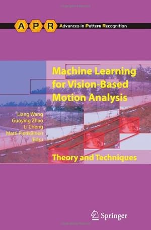 Immagine del venditore per Machine Learning for Vision-Based Motion Analysis: Theory and Techniques (Advances in Computer Vision and Pattern Recognition) [Paperback ] venduto da booksXpress