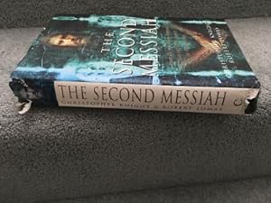 Immagine del venditore per The Second Messiah: Templars, the Turin Shroud and the Great Secret of Freemasonry ------------- Signed by Christopher Knight & Robert Lomas venduto da SAVERY BOOKS