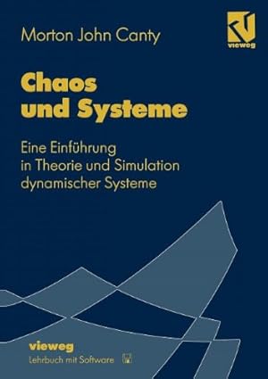 Imagen del vendedor de Chaos und Systeme: Eine Einführung in Theorie und Simulation dynamischer Systeme (German Edition) by Canty, Morton John [Paperback ] a la venta por booksXpress