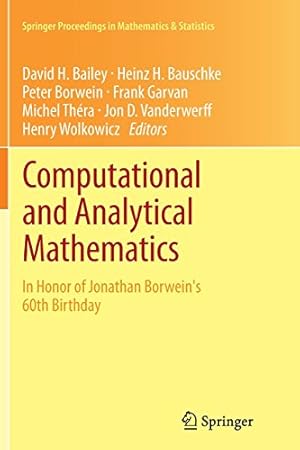 Imagen del vendedor de Computational and Analytical Mathematics: In Honor of Jonathan Borwein's 60th Birthday (Springer Proceedings in Mathematics & Statistics) [Paperback ] a la venta por booksXpress