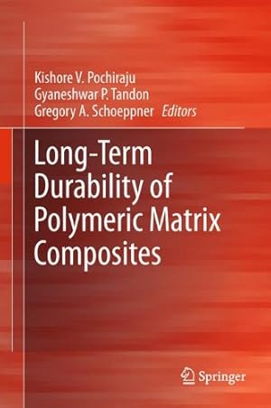 Seller image for Long-Term Durability of Polymeric Matrix Composites [Hardcover ] for sale by booksXpress