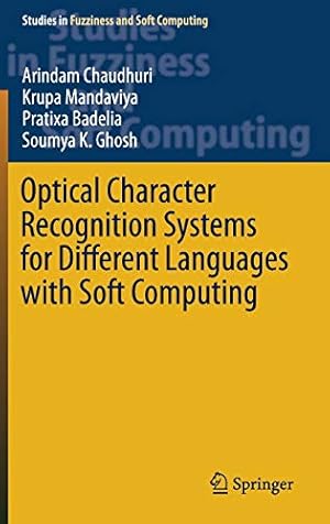 Seller image for Optical Character Recognition Systems for Different Languages with Soft Computing (Studies in Fuzziness and Soft Computing) [Hardcover ] for sale by booksXpress