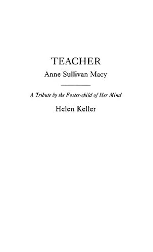 Imagen del vendedor de Teacher: Anne Sullivan Macy [Hardcover ] a la venta por booksXpress