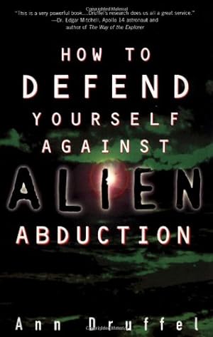 Seller image for How to Defend Yourself Against Alien Abduction by Druffel, Ann [Paperback ] for sale by booksXpress