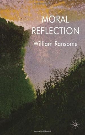 Image du vendeur pour Moral Reflection by Ransome, W. [Hardcover ] mis en vente par booksXpress