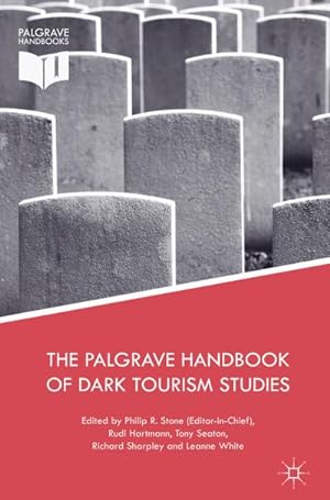 Imagen del vendedor de The Palgrave Handbook of Dark Tourism Studies a la venta por AHA-BUCH