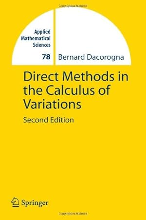 Seller image for Direct Methods in the Calculus of Variations (Applied Mathematical Sciences) by Dacorogna, Bernard [Paperback ] for sale by booksXpress