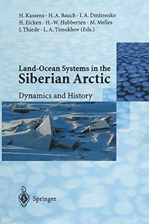 Seller image for Land-Ocean Systems in the Siberian Arctic: Dynamics and History [Soft Cover ] for sale by booksXpress