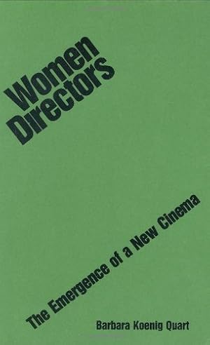 Image du vendeur pour Women Directors: The Emergence of a New Cinema by Quart, Barbara [Hardcover ] mis en vente par booksXpress