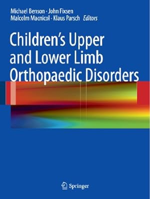 Image du vendeur pour Children's Upper and Lower Limb Orthopaedic Disorders [Paperback ] mis en vente par booksXpress