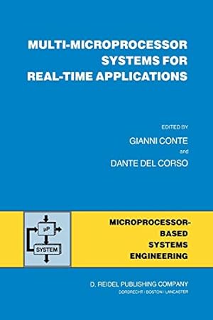 Seller image for Multi-Microprocessor Systems for Real-Time Applications (Intelligent Systems, Control and Automation: Science and Engineering) [Paperback ] for sale by booksXpress