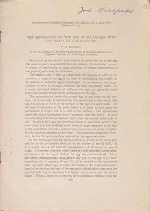 Seller image for The Separation of the Egg of Ilyanassa into Two Parts by Centrifuging by Morgan, T.H. Thomas Hunt Morgan for sale by Robinson Street Books, IOBA