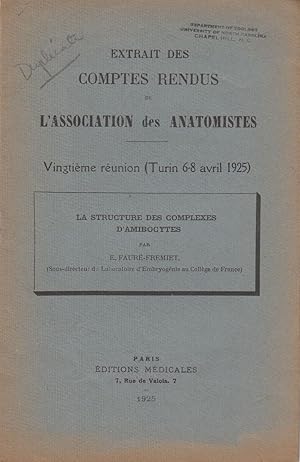 Seller image for La Structure des Complexes D'Amibocytes by Faure-Fremiet, E. for sale by Robinson Street Books, IOBA