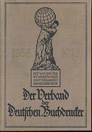 Imagen del vendedor de Der Verband der Deutschen Buchdrucker. Band 1. [mne]. a la venta por Fundus-Online GbR Borkert Schwarz Zerfa