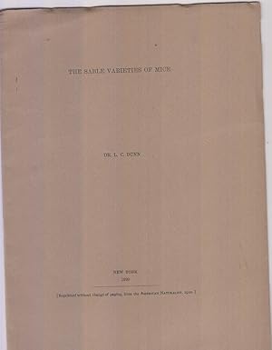 The Sable Varieties of Mice by Dunn, L.C.