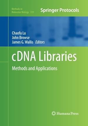Seller image for cDNA Libraries: Methods and Applications (Methods in Molecular Biology) [Paperback ] for sale by booksXpress