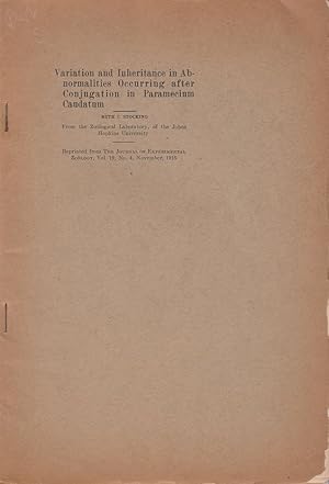 Imagen del vendedor de Variation and Inheritance in Abnormalities Occurring after Conjugation in Paramecium Candatum by Stocking, Ruth J. a la venta por Robinson Street Books, IOBA