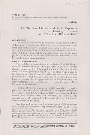 Imagen del vendedor de The Effects of Chronic and Acute Exposures of Ionizing Radiations on Kalanchoe "Brilliant Star" by Stein, Otto L. a la venta por Robinson Street Books, IOBA
