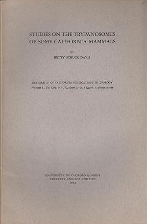 Seller image for Studies on the Trypanosomes of Some California Mammals by Davis, Betty Schuck for sale by Robinson Street Books, IOBA