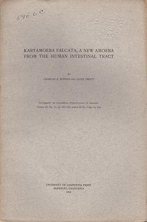 Seller image for Karyamoeba Falcata, a New Amoeba from the Human Intestinal Tract by Kofoid, Charles A. and Swezy, Olive for sale by Robinson Street Books, IOBA