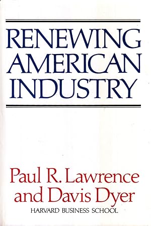Seller image for Renewing American industry for sale by Robinson Street Books, IOBA