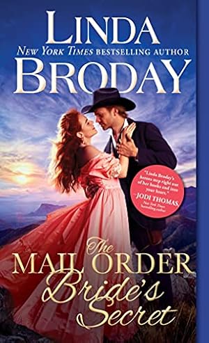 Seller image for The Mail Order Bride's Secret (Outlaw Mail Order Brides) by Broday, Linda [Mass Market Paperback ] for sale by booksXpress