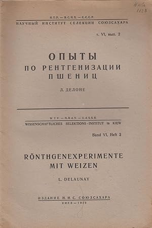 Imagen del vendedor de Ronthgenexperimente Mit Weizen in Russian by Delaunay, L.N. a la venta por Robinson Street Books, IOBA