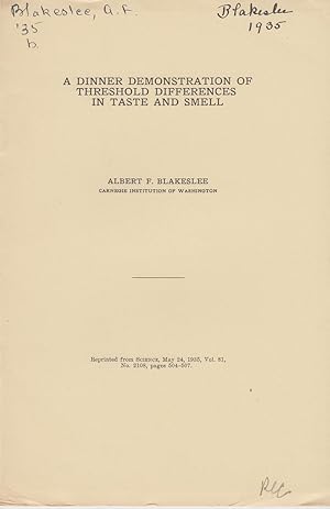 Imagen del vendedor de A Dinner Demonstration of Threshold Differences in Taste and Smell by Blakeslee, Albert F. a la venta por Robinson Street Books, IOBA