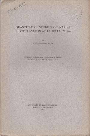 Seller image for Quantitative Studies on Marine Phytoplankton at La Jolla in 1919 by Allen, Winfred Emory for sale by Robinson Street Books, IOBA