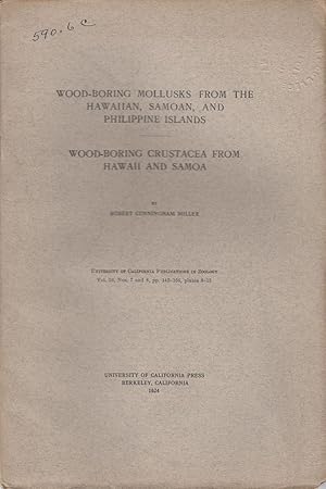 Seller image for Wood-Boring Mollusks from the Hawaiian, Samoan, and Philippine Islands; Wood-Boring Crustacea from Hawaii and Samoa by Miller, Robert Cunningham for sale by Robinson Street Books, IOBA