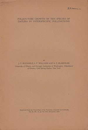 Imagen del vendedor de Pollen-Tube Growth of Ten Species of Datura in Interspecific Pollinations by Buchholz, J.T.; Williams, L.F.; and Blakeslee, A.F. a la venta por Robinson Street Books, IOBA