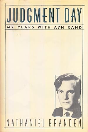 Seller image for Judgment Day: My Years with Ayn Rand by Branden, Nathaniel for sale by Robinson Street Books, IOBA