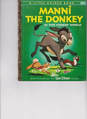 Manni The Donkey in the Forest World by Broun, Emily