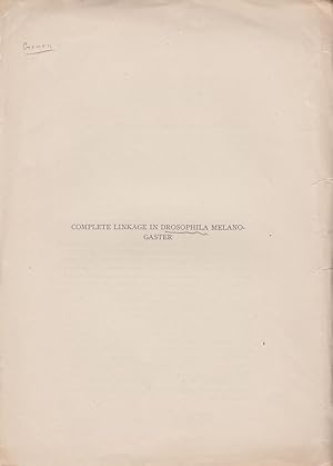 Seller image for Complete Linkage in Drosophila Melanogaster by Gowen, Marie S. and Gowen, John W. for sale by Robinson Street Books, IOBA