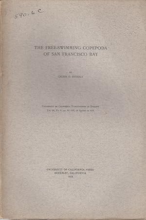 Seller image for The Free-Swimming Copepoda of San Francisco Bay by Esterly, Calvin O. for sale by Robinson Street Books, IOBA