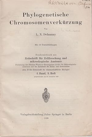 Imagen del vendedor de Phylogenetische Chromosomenverkurzung by Delaunay, L.N. a la venta por Robinson Street Books, IOBA