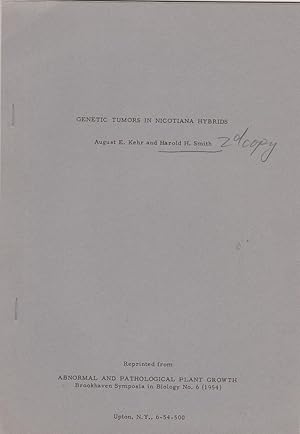 Seller image for Genetic Tumors in Nicotiana Hybrids by Kehr, A.E.; Smith, H.H. for sale by Robinson Street Books, IOBA