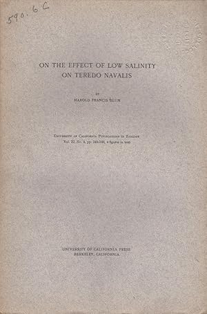 Seller image for On the Effect of Low Salinity on Teredo Navalis by Blum, Harold Francis for sale by Robinson Street Books, IOBA