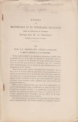 Seller image for Sur la Membrane Periplasmique by Chodat, R. and Boubier, A.M. for sale by Robinson Street Books, IOBA