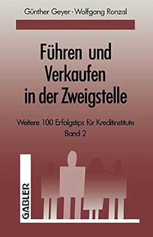 Imagen del vendedor de Führen und Verkaufen in der Zweigstelle: Band 2 (German Edition) [Soft Cover ] a la venta por booksXpress