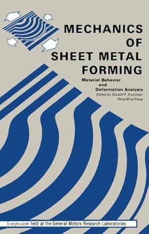 Imagen del vendedor de Mechanics of Sheet Metal Forming: Material Behavior and Deformation Analysis [Paperback ] a la venta por booksXpress