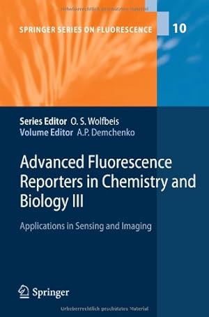 Immagine del venditore per Advanced Fluorescence Reporters in Chemistry and Biology III: Applications in Sensing and Imaging (Springer Series on Fluorescence) [Hardcover ] venduto da booksXpress